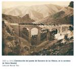 Construcción del puente del barranco de las Víboras, en la carretera de Sierra Nevada